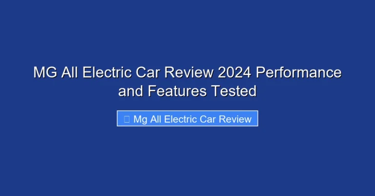 MG All Electric Car Review 2024 Performance and Features Tested