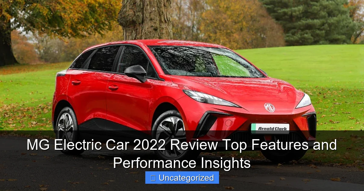 MG Electric Car 2022 Review Top Features and Performance Insights