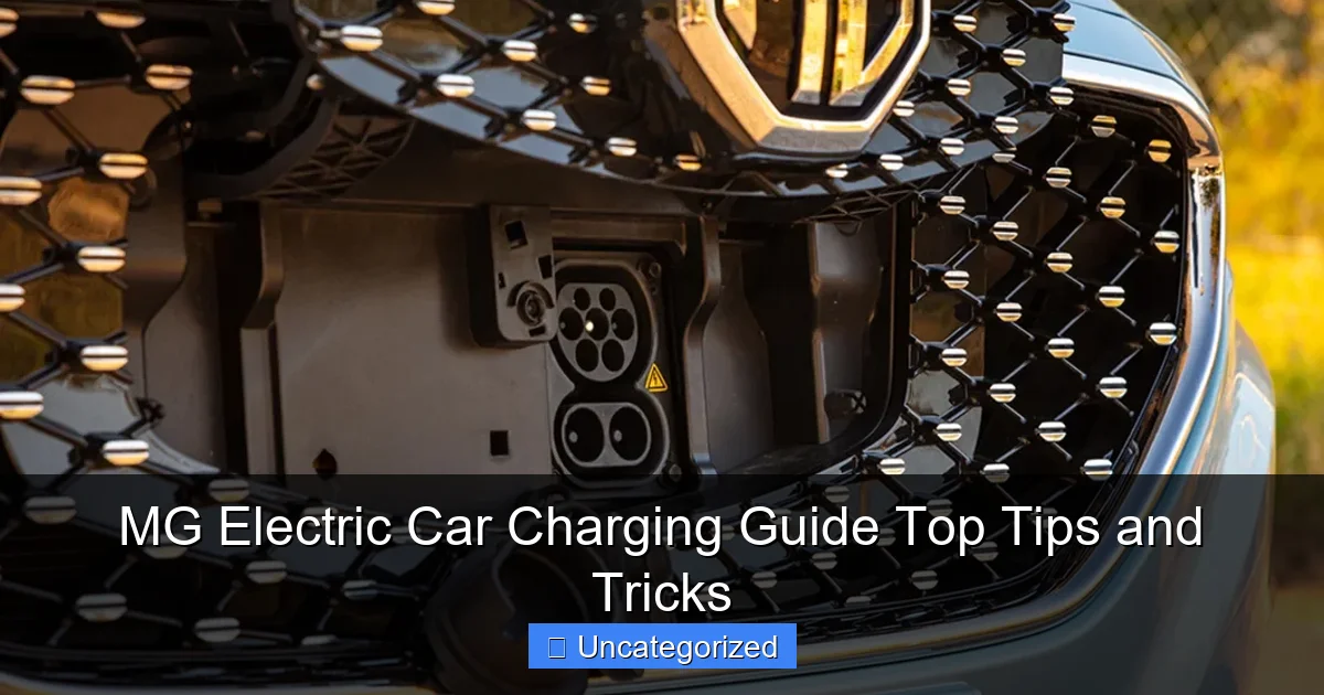 MG Electric Car Charging Guide Top Tips and Tricks