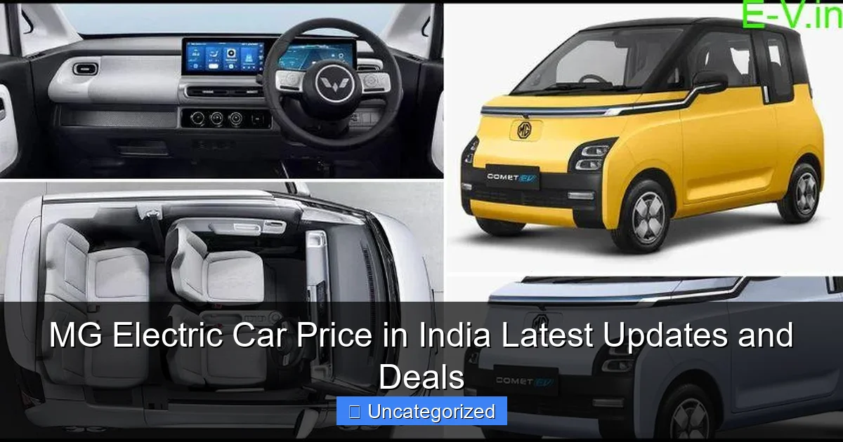 MG Electric Car Price in India Latest Updates and Deals
