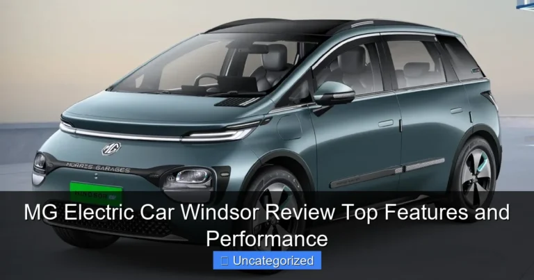 MG Electric Car Windsor Review Top Features and Performance