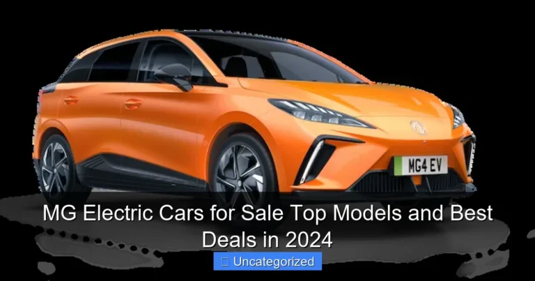 MG Electric Cars for Sale Top Models and Best Deals in 2024
