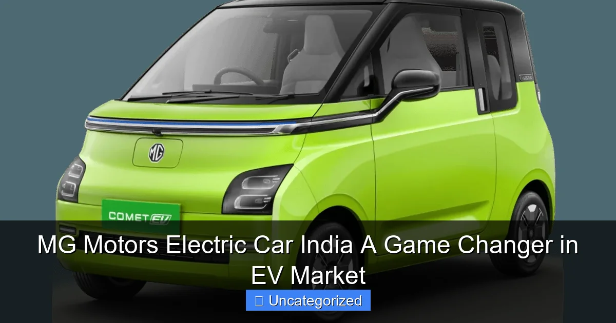 MG Motors Electric Car India A Game Changer in EV Market