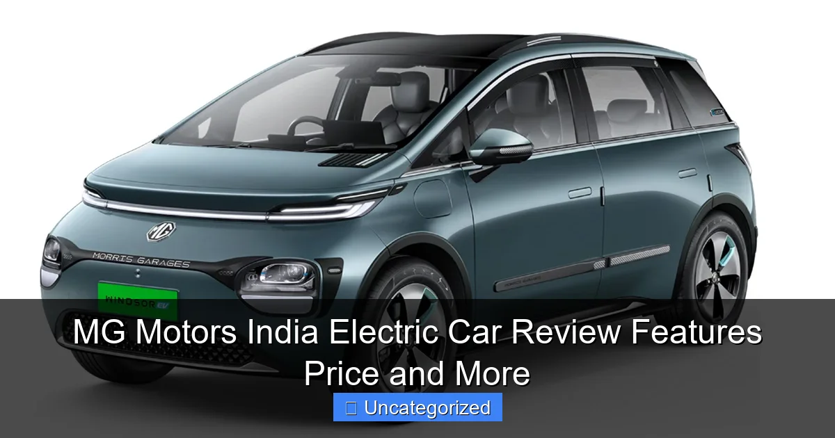 MG Motors India Electric Car Review Features Price and More