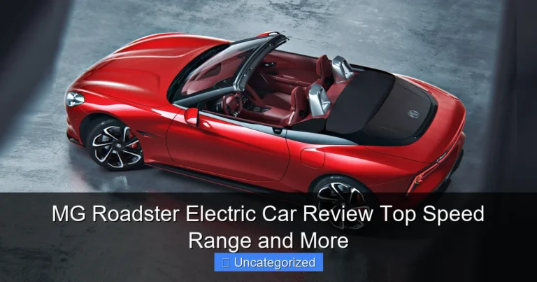 MG Roadster Electric Car Review Top Speed Range and More