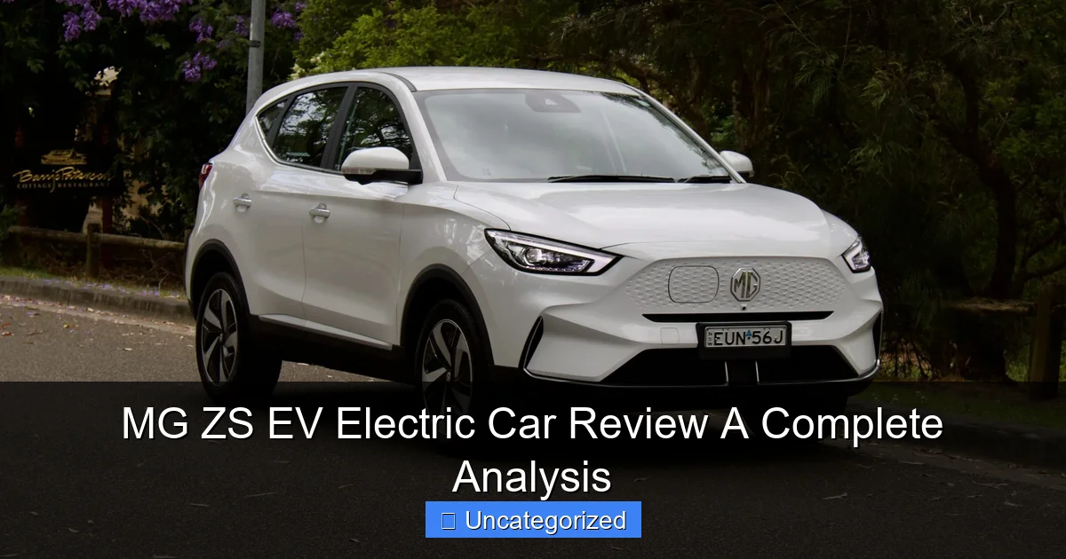 MG ZS EV Electric Car Review A Complete Analysis