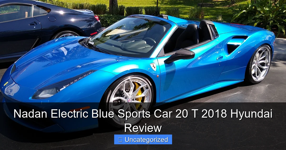 Nadan Electric Blue Sports Car 20 T 2018 Hyundai Review