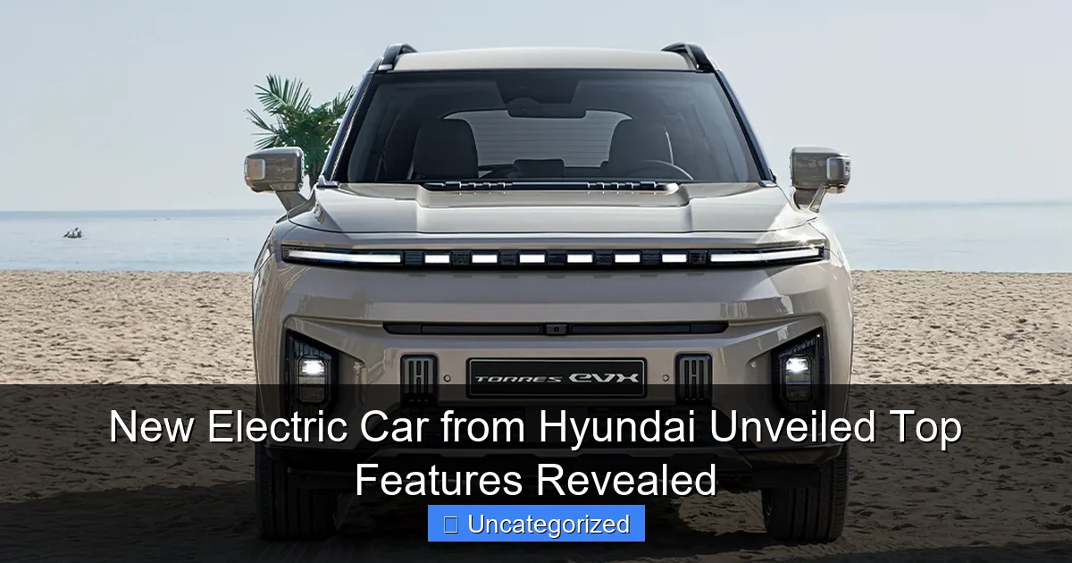 New Electric Car from Hyundai Unveiled Top Features Revealed