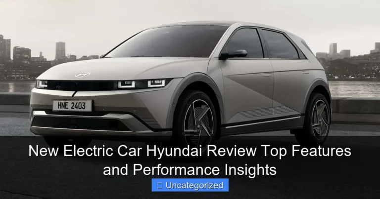 New Electric Car Hyundai Review Top Features and Performance Insights