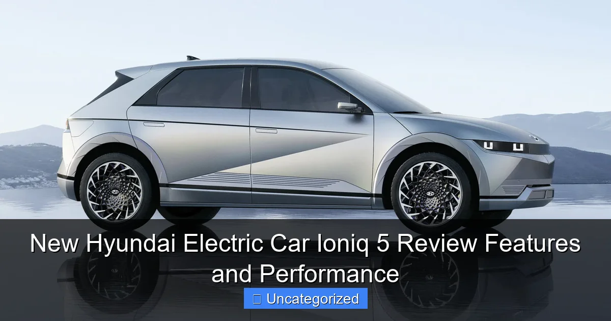 New Hyundai Electric Car Ioniq 5 Review Features and Performance