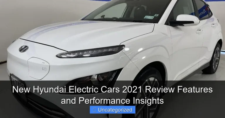 New Hyundai Electric Cars 2021 Review Features and Performance Insights