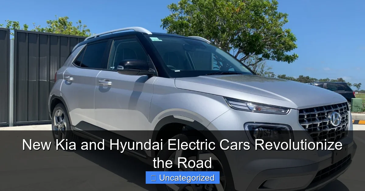 New Kia and Hyundai Electric Cars Revolutionize the Road