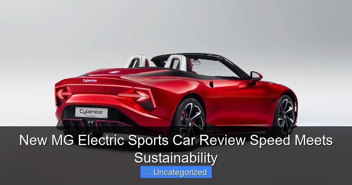 New MG Electric Sports Car Review Speed Meets Sustainability