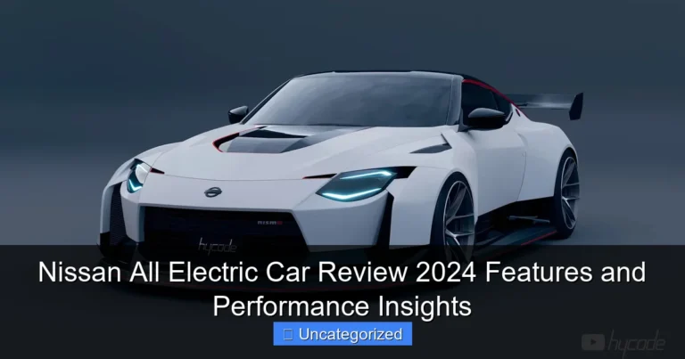 Nissan All Electric Car Review 2024 Features and Performance Insights