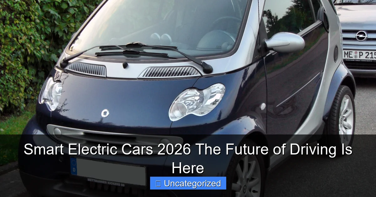 Smart Electric Cars 2026 The Future of Driving Is Here