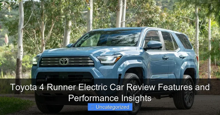 Toyota 4 Runner Electric Car Review Features and Performance Insights