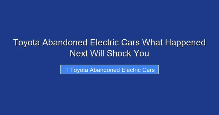 Toyota Abandoned Electric Cars What Happened Next Will Shock You