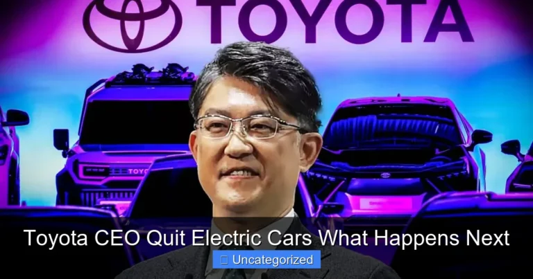 Toyota CEO Quit Electric Cars What Happens Next