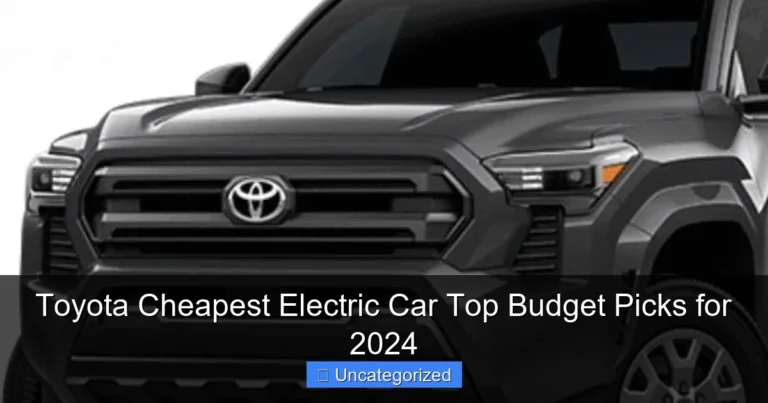Toyota Cheapest Electric Car Top Budget Picks for 2024