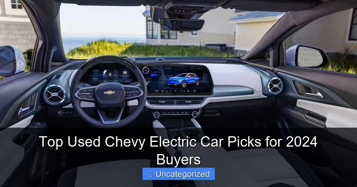 Top Used Chevy Electric Car Picks for 2024 Buyers
