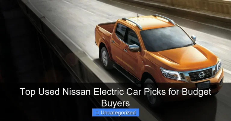 Top Used Nissan Electric Car Picks for Budget Buyers