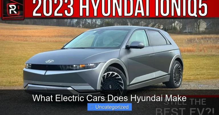 What Electric Cars Does Hyundai Make