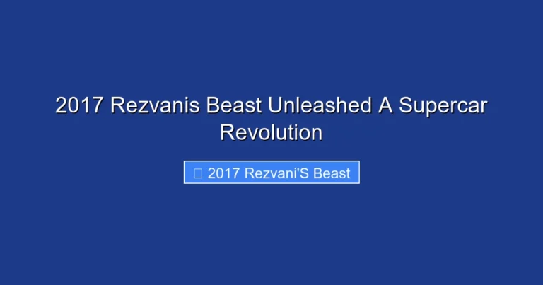 2017 Rezvanis Beast Unleashed A Supercar Revolution