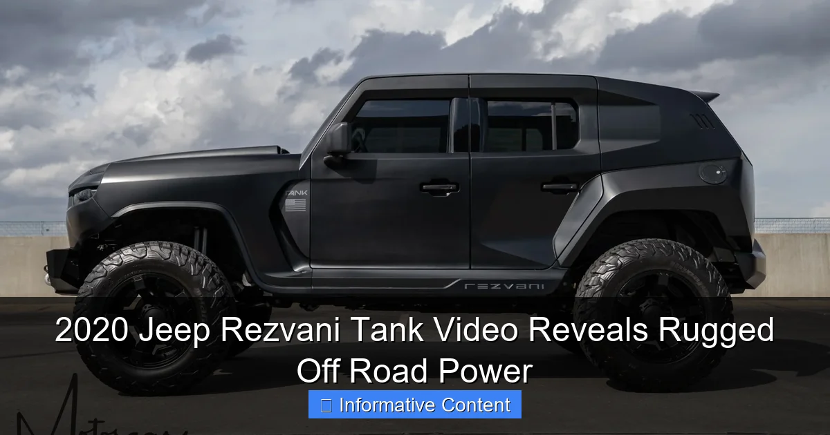 2020 Jeep Rezvani Tank Video Reveals Rugged Off Road Power