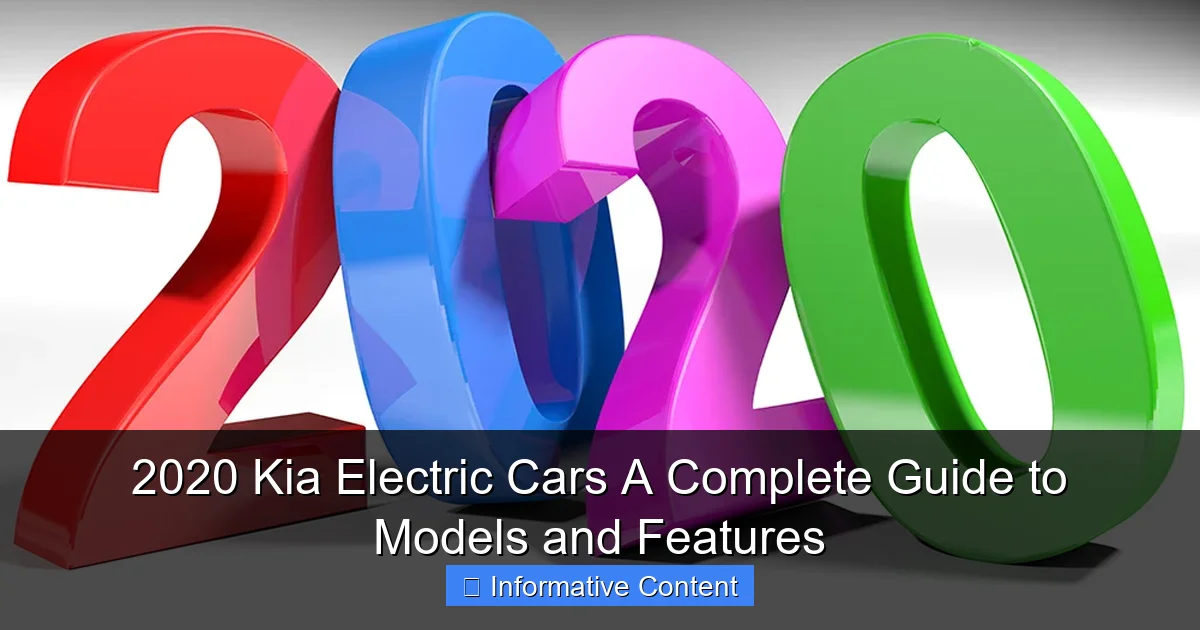 2020 Kia Electric Cars A Complete Guide to Models and Features