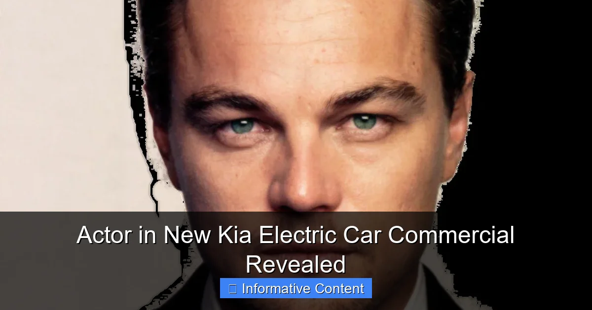 Actor in New Kia Electric Car Commercial Revealed