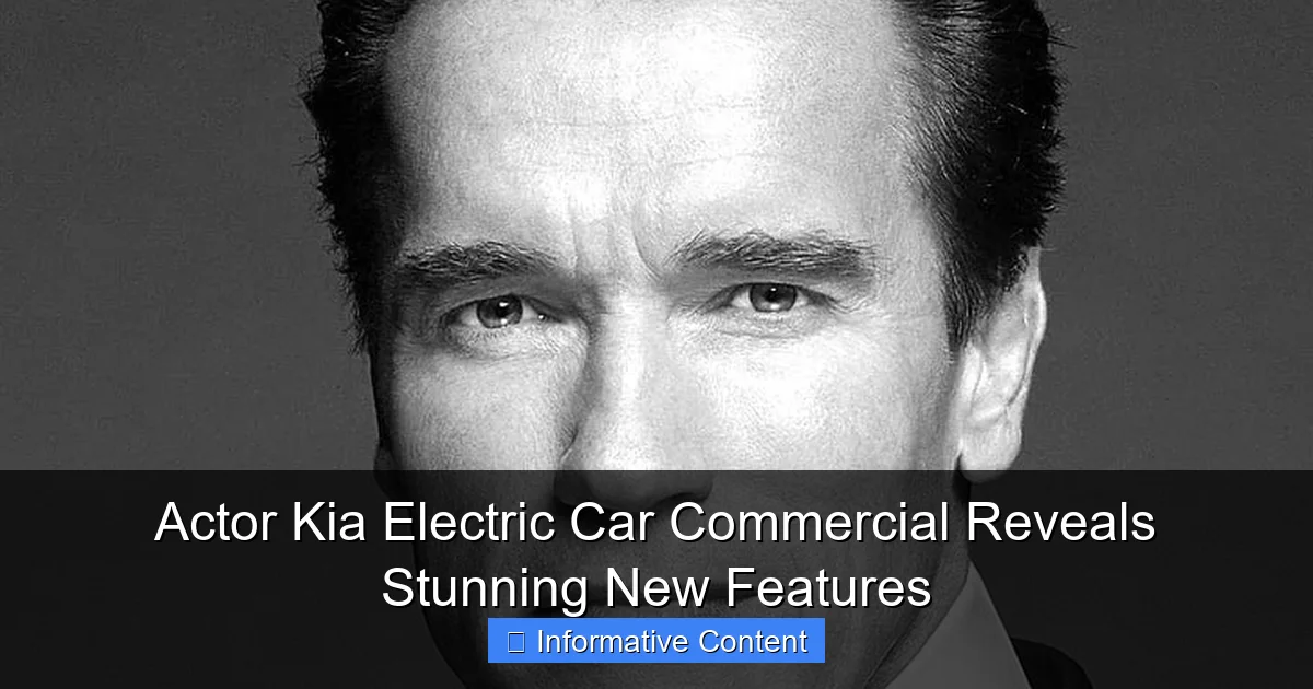 Actor Kia Electric Car Commercial Reveals Stunning New Features
