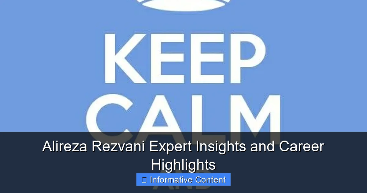 Alireza Rezvani Expert Insights and Career Highlights