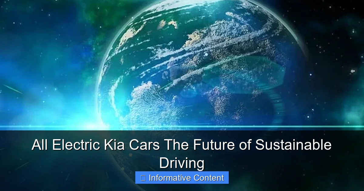 All Electric Kia Cars The Future of Sustainable Driving