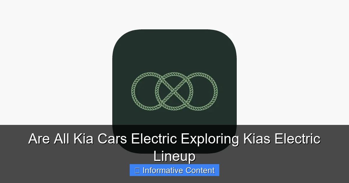 Are All Kia Cars Electric Exploring Kias Electric Lineup