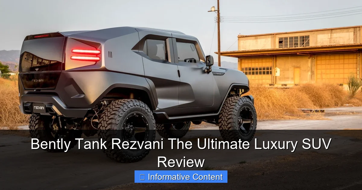 Bently Tank Rezvani The Ultimate Luxury SUV Review