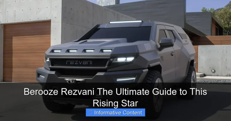 Berooze Rezvani The Ultimate Guide to This Rising Star