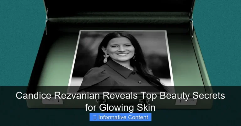 Candice Rezvanian Reveals Top Beauty Secrets for Glowing Skin