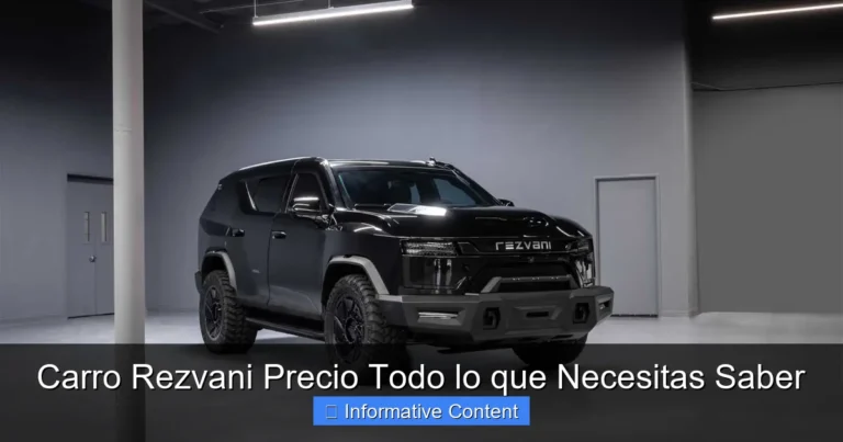 Carro Rezvani Precio Todo lo que Necesitas Saber