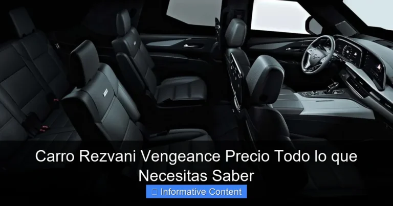 Carro Rezvani Vengeance Precio Todo lo que Necesitas Saber