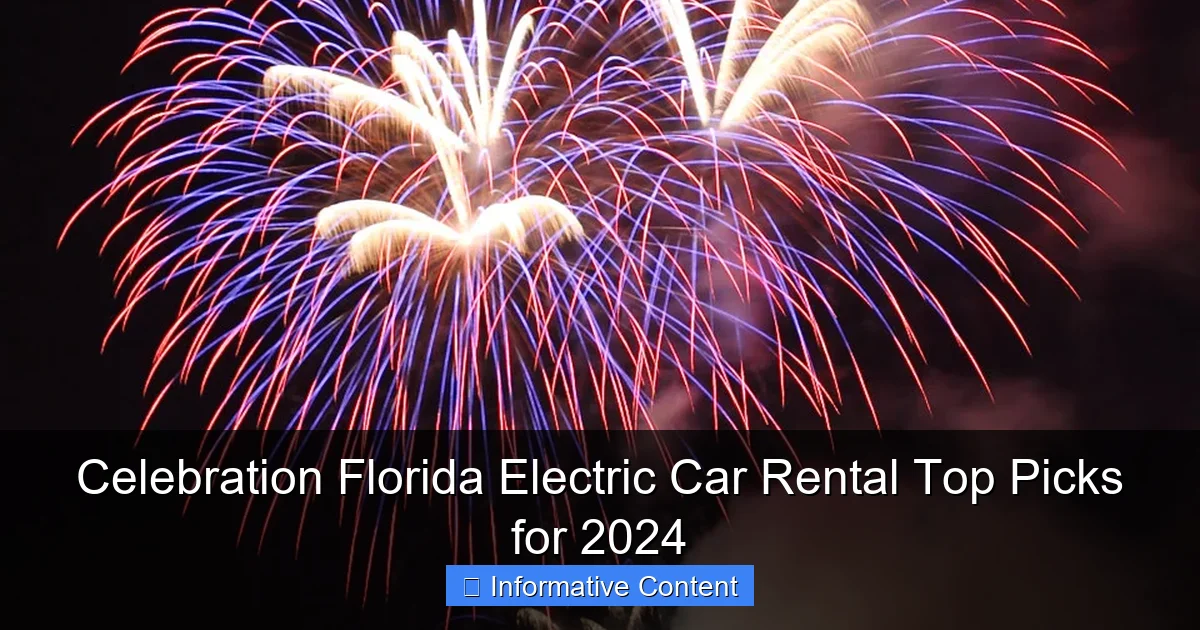 Celebration Florida Electric Car Rental Top Picks for 2024