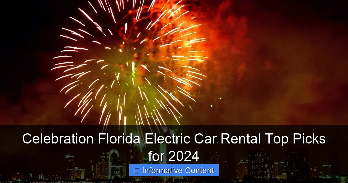 Celebration Florida Electric Car Rental Top Picks for 2024