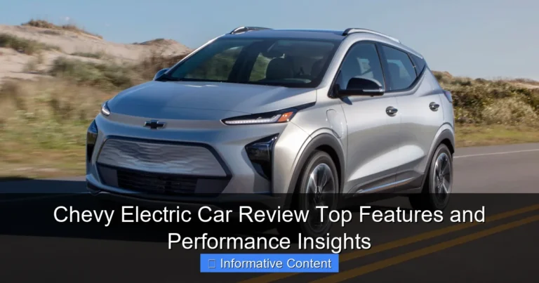 Chevy Electric Car Review Top Features and Performance Insights