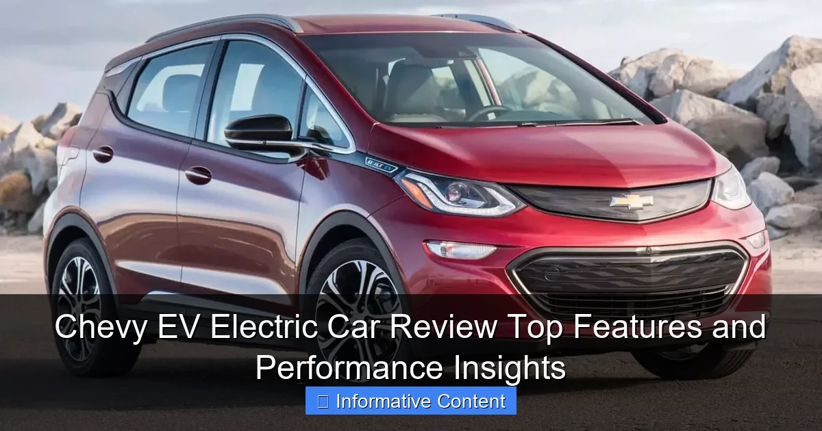 Chevy EV Electric Car Review Top Features and Performance Insights