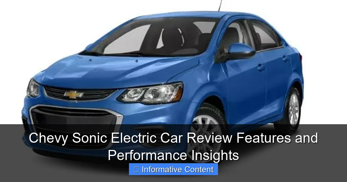 Chevy Sonic Electric Car Review Features and Performance Insights