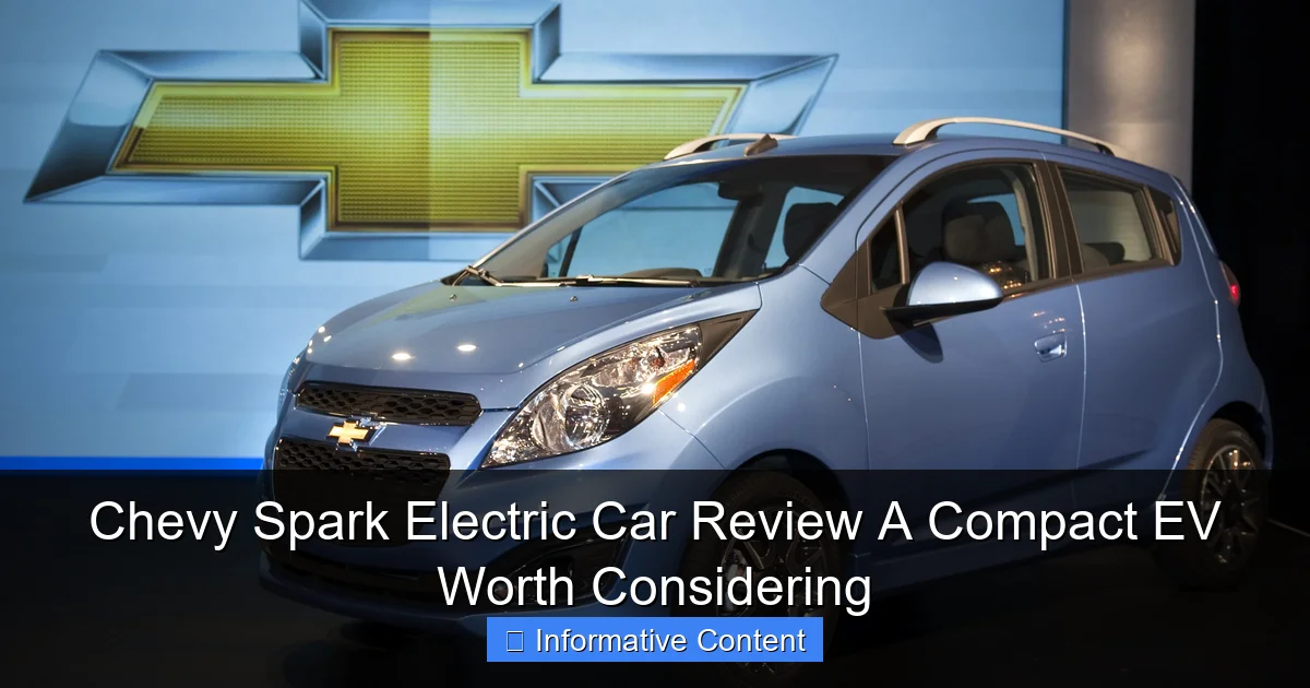 Chevy Spark Electric Car Review A Compact EV Worth Considering