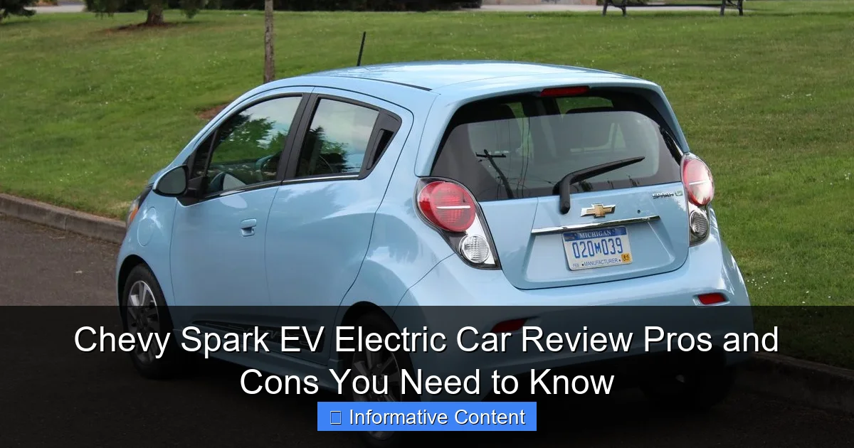 Chevy Spark EV Electric Car Review Pros and Cons You Need to Know