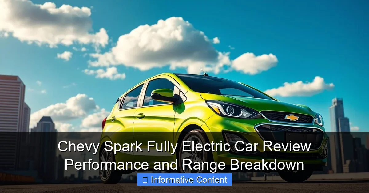 Chevy Spark Fully Electric Car Review Performance and Range Breakdown