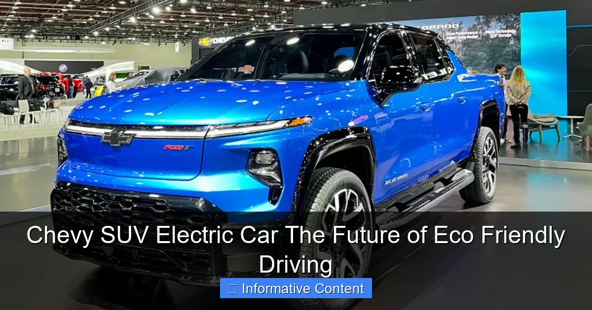 Chevy SUV Electric Car The Future of Eco Friendly Driving