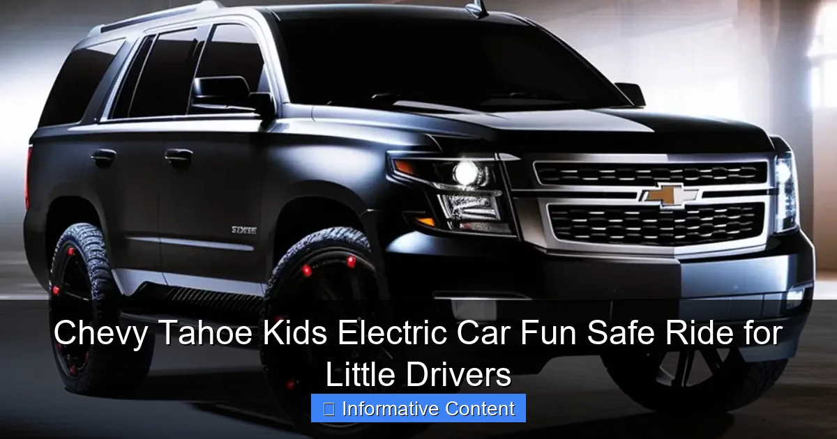 Chevy Tahoe Kids Electric Car Fun Safe Ride for Little Drivers
