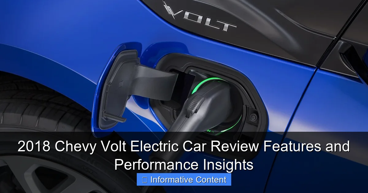2018 Chevy Volt Electric Car Review Features and Performance Insights
